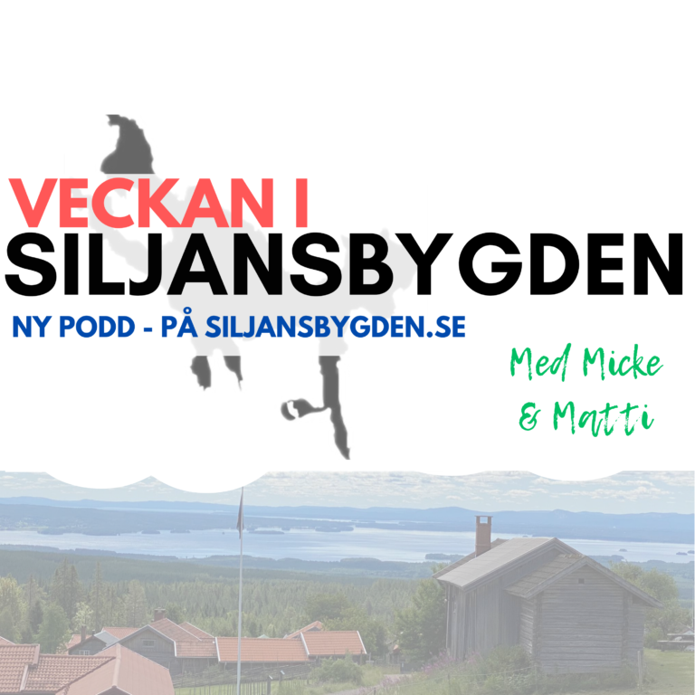 Podcast veckan i siljansbygden